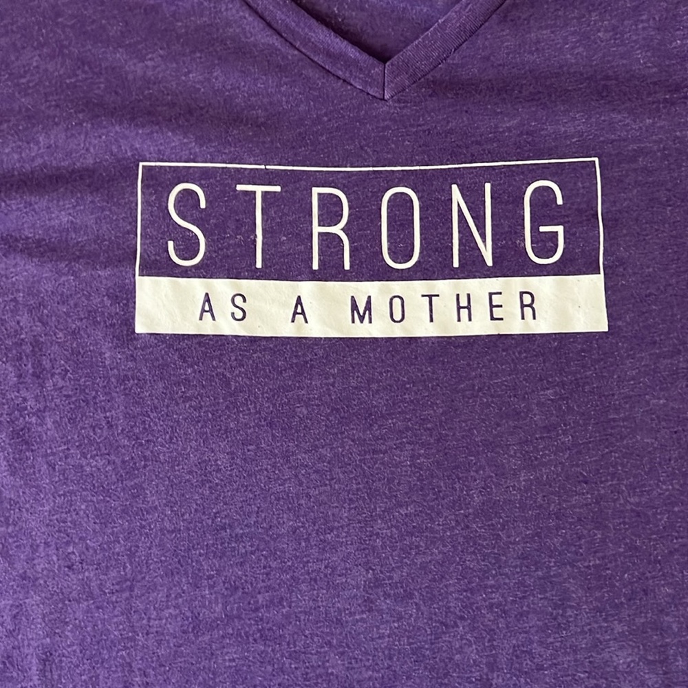 Strong As A Mother Tee - Picture 2 of 3